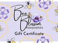 Bee and Blossom Gift Certificate